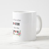 Grande Tasse Mon médecin préféré m'appelle Maman, Prouesse Mama (Devant droit)