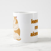 Grande Tasse Moody Grosse cat me laisse tranquille (Devant)