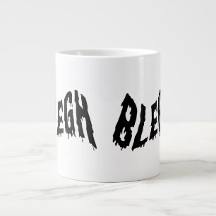 Grande Tasse Musique Rock Metalcore Métal Lourd Drôle BLEGH