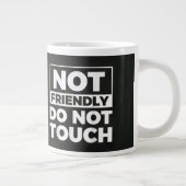 Grande Tasse Ne pas toucher (Droite)
