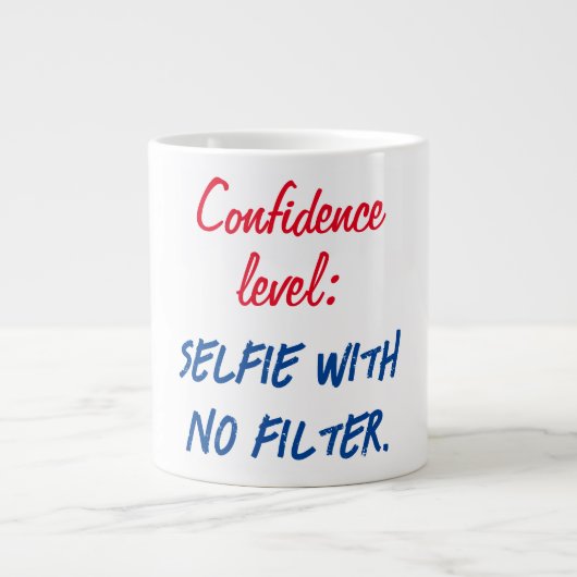 Grande Tasse Niveau de confiance : Selfie sans filtre (Devant)