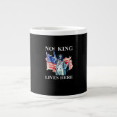 Grande Tasse No King Lives in America Freedom Flag Patriotic (Devant)
