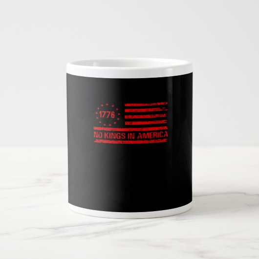 Grande Tasse No Kings In America United States Independence Cla (Devant)