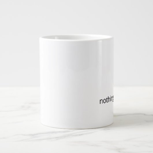 Grande Tasse Nothing Needs Fixing – Minimal Support Coffee (Devant)