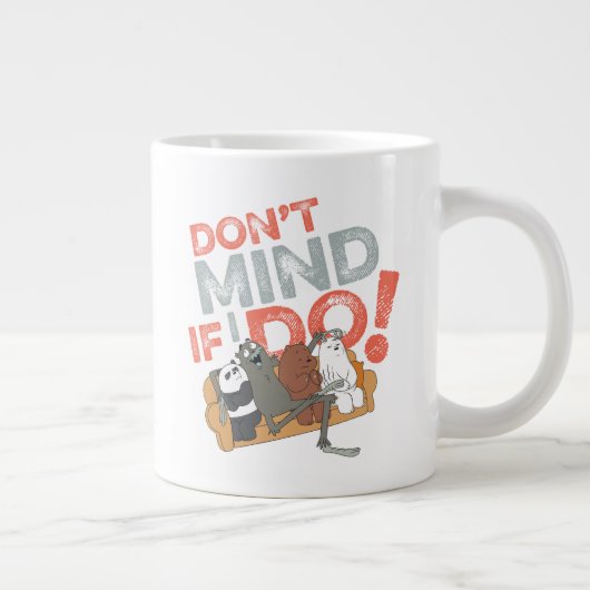 Grande Tasse Nous Avons Des Ours Nus & Charlie - Ça ne vous dér (Droite)