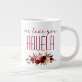 Grande Tasse Nous Vous Aimons Abuela Burgundy Floral (Droite)