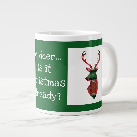 Grande Tasse Oh cerf, Noël déjà ? cerf de tartan (Devant droit)
