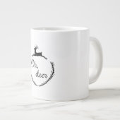 Grande Tasse Oh Deer Funny Style Design (Devant droit)