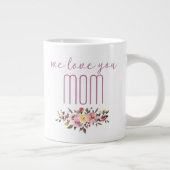 Grande Tasse On T'Aime Maman Pink Floral (Droite)
