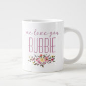 Grande Tasse On Vous Aime Bubbie Pink Floral (Droite)