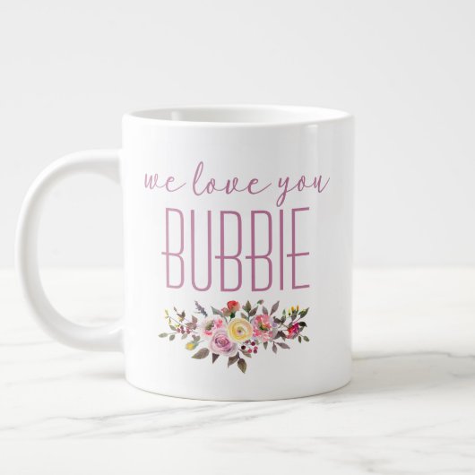Grande Tasse On Vous Aime Bubbie Pink Floral (Gauche)