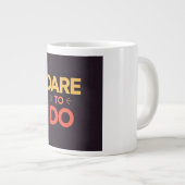 Grande Tasse Oser (Devant droit)
