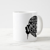 Grande Tasse Parle ton, même si ta voix tremble (Devant droit)