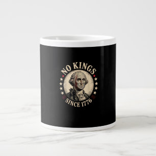 Grande Tasse Pas de rois en Amérique 1776 Liberté Rétro Classiq