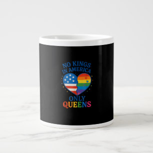Grande Tasse Pas de rois en Amérique seulement des reines drôle