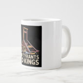 Grande Tasse Pas de tyrans, pas de rois (Devant droit)