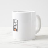 Grande Tasse Pas pour vous (Devant droit)