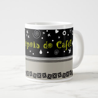 Grande Tasse Penso: depois do café!