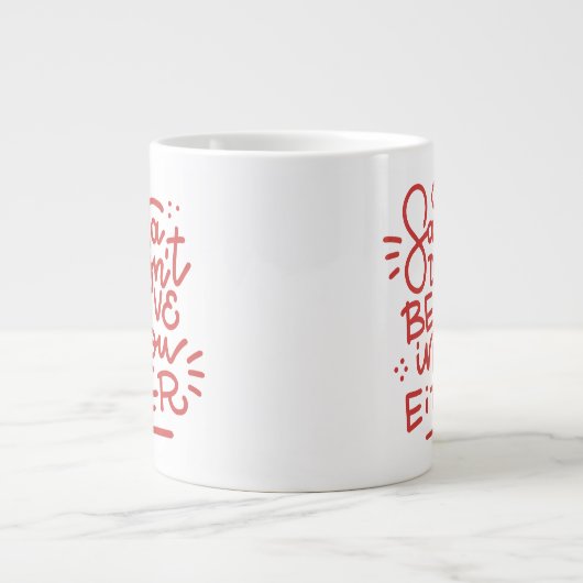 Grande Tasse Père Noël ne croit pas en vous non plus (Devant)