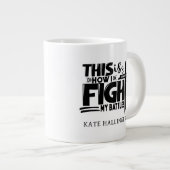 Grande Tasse Personnalisé Voici Comment Je Combattre Mes Batail (Devant droit)