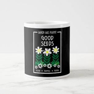 Grande Tasse Planter de bonnes semences de motivation