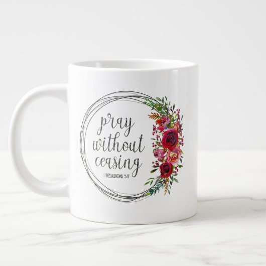 Grande Tasse Priez Sans Cesse (Gauche)