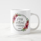 Grande Tasse Priez Sans Cesse (Droite)