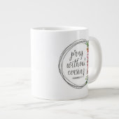 Grande Tasse Priez sans cesser (Devant droit)