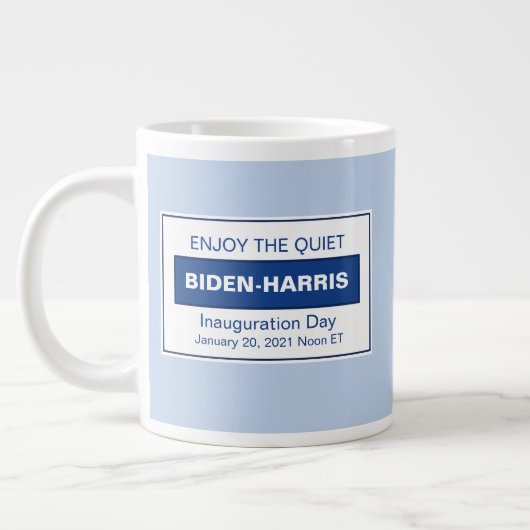 Grande Tasse Profitez De L'Inauguration Quiet Harris 2025 (Gauche)