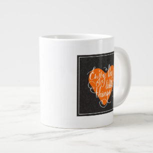 Grande Tasse Profitez Des Petites Choses