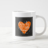 Grande Tasse Profitez Des Petites Choses (Droite)