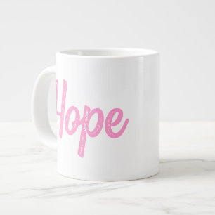 GRANDE TASSE "QUAND NOUS CHOISISSONS L'ESPOIR, TOUT EST POSSIBL