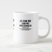 GRANDE TASSE QUANT À MOI ET MA MAISON - JOSUÉ 24:15 (Droite)