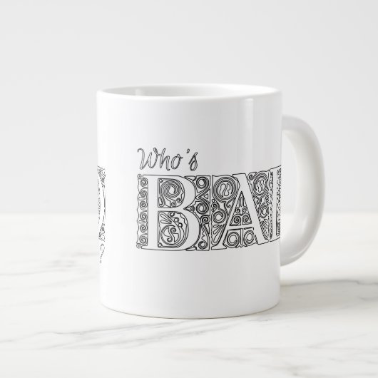 Grande Tasse Qui est mauvais ? (Devant droit)