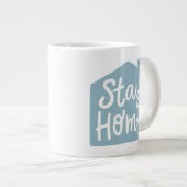 Grande Tasse Rester à la maison (Devant droit)