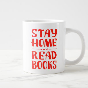 Grande Tasse Restez à la maison et lisez des livres