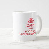 Grande Tasse Restez calme et concentrez-vous sur les réacteurs  (Devant droit)