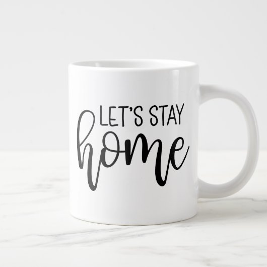Grande Tasse Restons à la maison (Droite)