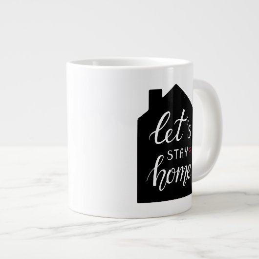 Grande Tasse Restons à la maison 2 (Devant droit)