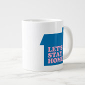 Grande Tasse Restons à la maison Bleu (Devant droit)