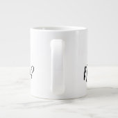 Grande Tasse Salutation impertinente (Dos)