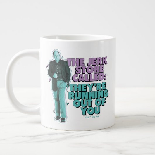 Grande Tasse Seinfeld | George Costanza "The Jerk Store Called" (Gauche)