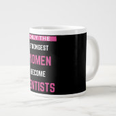 Grande Tasse Seules Les Femmes Les Plus Fortes Deviennent Denti (Devant droit)