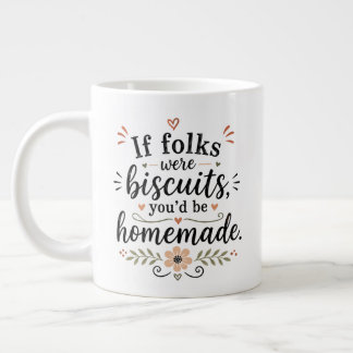 Grande Tasse Si vous étiez des biscuits.....