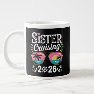 Grande Tasse Sœur Croisière 2026