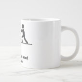 Grande Tasse Some People Just Need A Little Push  (Droite)