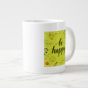 Grande Tasse Soyez heureux 5