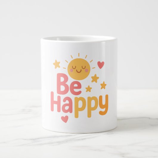 Grande Tasse Soyez heureux - Conception Motivationnelle joyeuse (Devant)