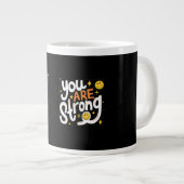 Grande Tasse  Start Your Day Strong (Devant droit)