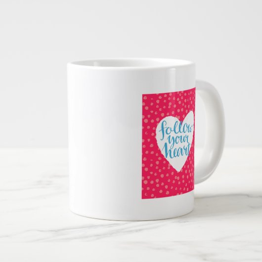 Grande Tasse Suivez votre coeur 3 (Devant droit)